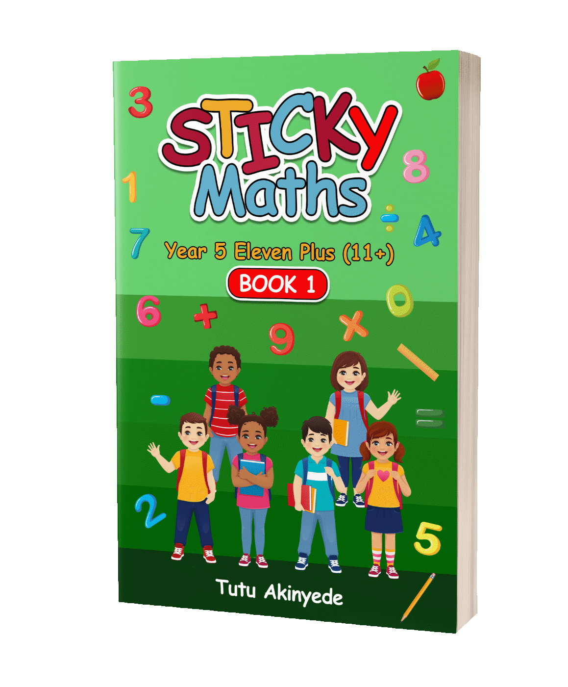 Sticky Maths Year 5 (11+) Book 1